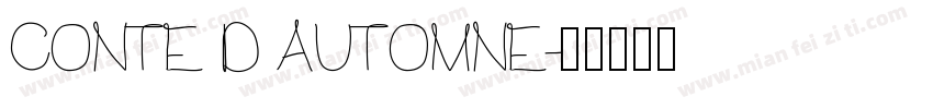 CONTE D AUTOMNE字体转换